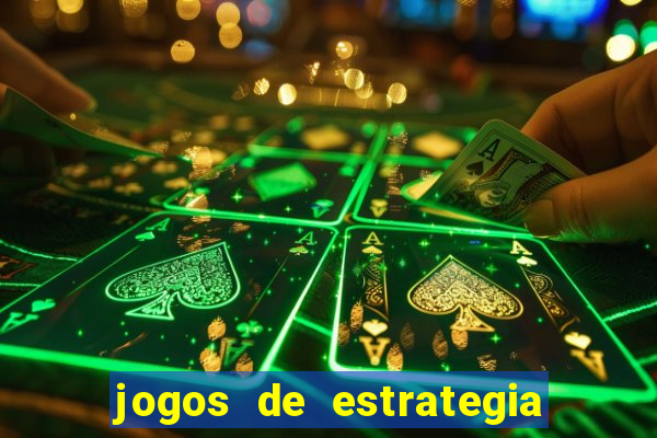 jogos de estrategia e raciocinio